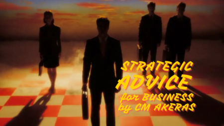 STRATEGIC ADVICE FOR BUSINESS by CHESS CM AKERAS